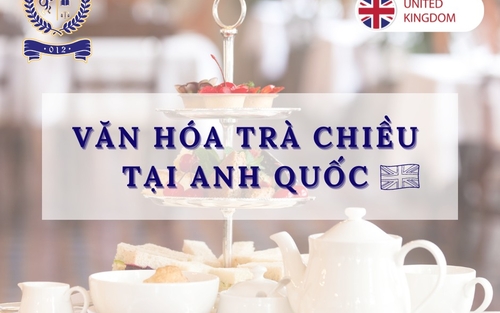 Văn hóa Trà chiều (afternoon tea) tại Anh Quốc